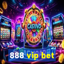 888 vip bet